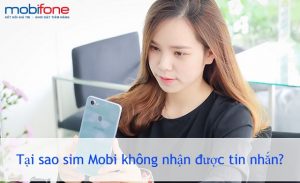 Hướng dẫn cách khắc phục sim MobiFone không gửi được tin nhắn